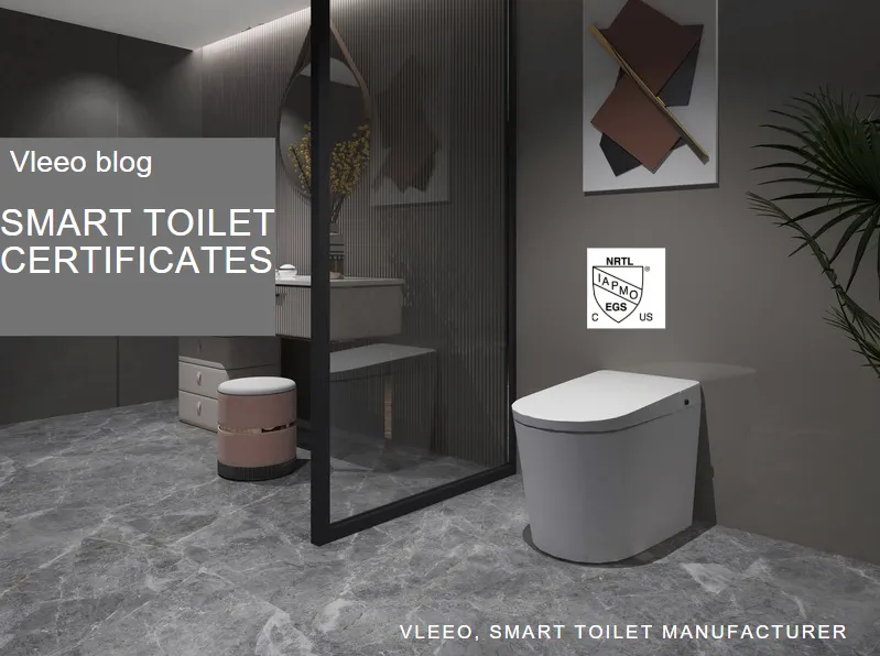 SMART TOILET CERTIFICATIONS